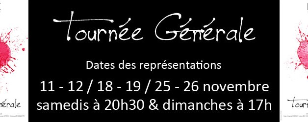 Tournée Générale revient dès le 11 novembre à 20h30