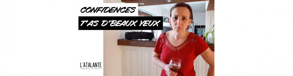 Confidences d’Aurore : « T’AS D’BEAUX YEUX » 👁